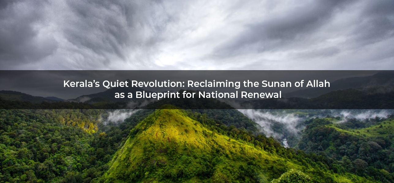 Kerala’s Quiet Revolution